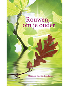 Rouwen om je ouder