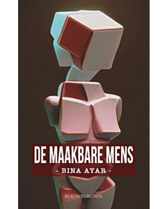 De maakbare mens